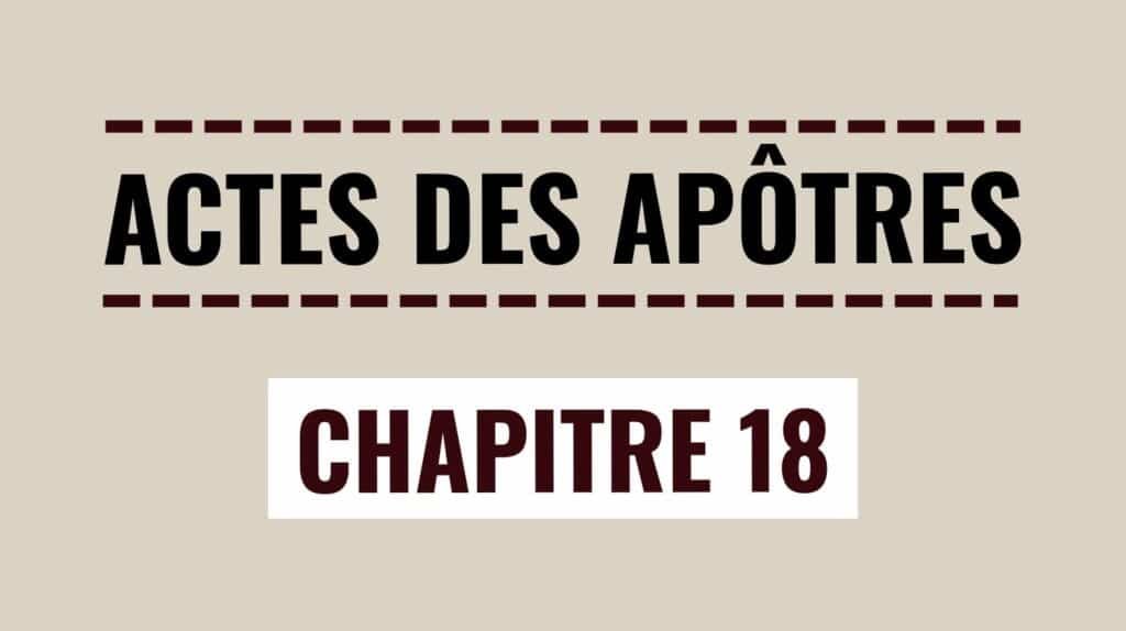 Actes des Apôtres chapitre 18 – Paul à Corinthe et Apollos
