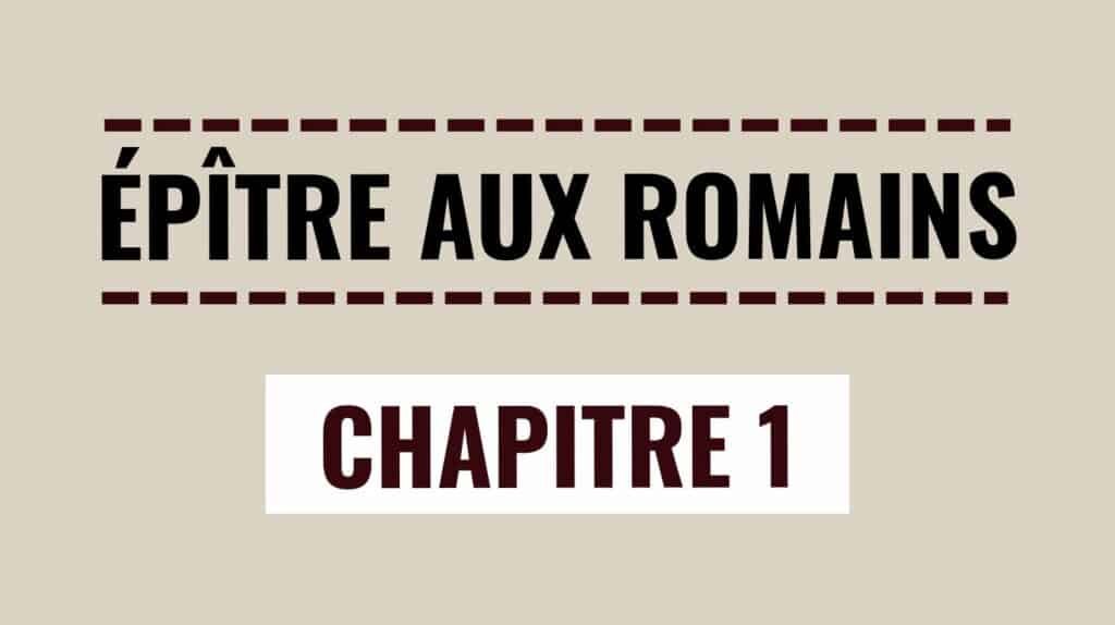 Romains 1 – Salutation et Colère de Dieu (Illustration)