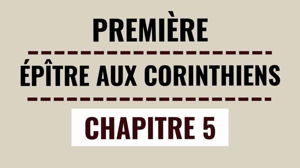 1 Corinthiens 5 : Le Levain de Malice et la Pâque du Christ