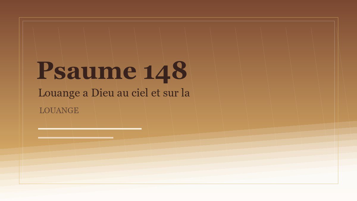 Illustration du Psaume 148: Louange a Dieu au ciel et sur la terre